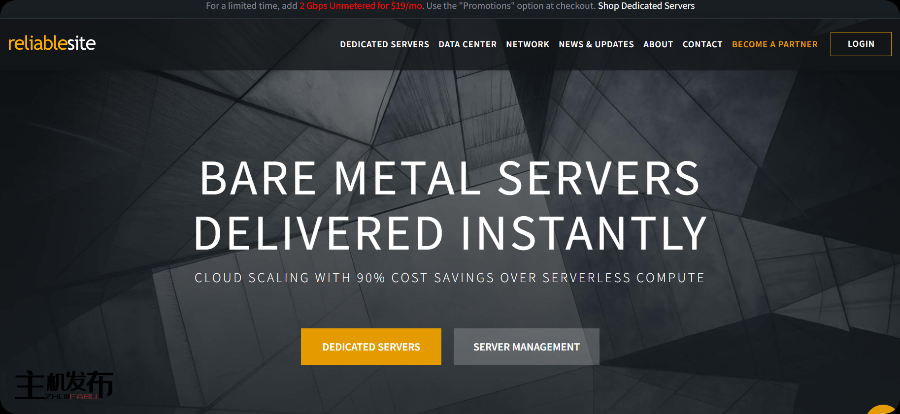 带宽销售：2 Gbps Unmetered，每月 19 美元 |即时设置 |3 个美国数据中心